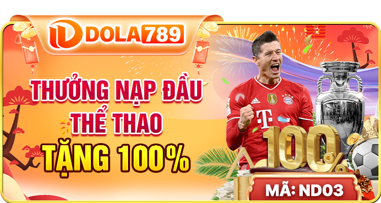 Thưởng nạp thể thao tặng 100%